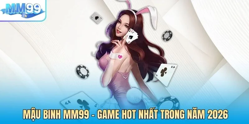 MẬU BINH MM99